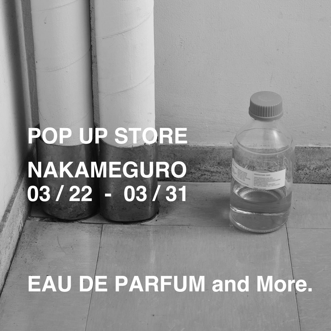 POPUP STORE|3/22-3/31 at 中目黒