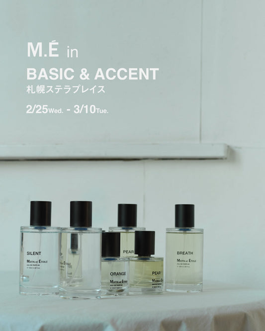 POPUP EVENT｜BASIC AND ACCENT 2/25~3/10札幌 & 3/18~31大阪
